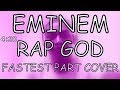 Jagwar Rapsta - Rap God (Eminem's Fastest Part ...