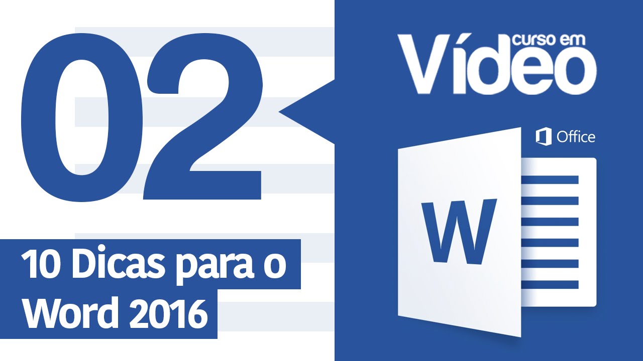 Curso Word #02 - 10 Dicas para Word 2016