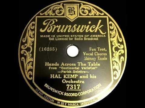 1934 Hal Kemp - Hands Across The Table (Skinny Ennis, vocal)