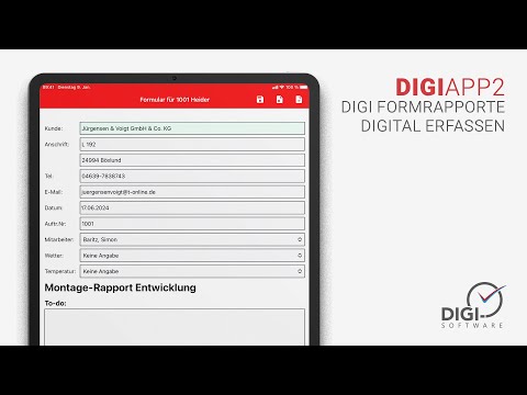 DIGI APP2 - Digi Form - Rapporte digital erfassen