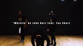 “Whistle” | Jonn Hart | Matt Guerrero Choreography