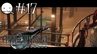 【FF7 REMAKE】【＃17】世代だったのに、いまさら初めてのFF7
