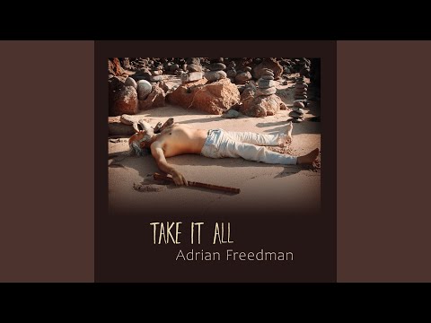 Take It All (solo Version) - Adrian Freedman