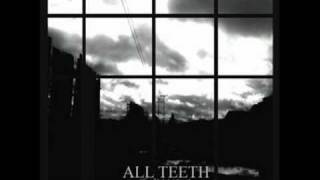 All Teeth - Fuck What You Know