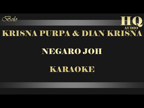 KRISNA PURPA ft DIAN KRISNA NEGARO JOH - KARAOKE