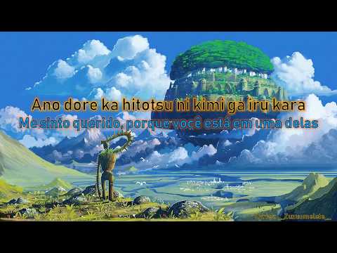 Laputa: O Castelo No Céu - Kimi o Nosete (Carrying You) Lyrics Pt-Br.