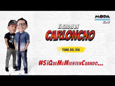 #SéQueMeMientenCuando... 'El Show de Carloncho' 02/01/2019 - Radio Moda