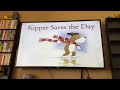 Opening To Kipper My Big Adventures To The Rescue 2000 VHS