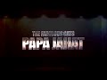 THE FABULOUS CATS PAPA JAHAT OFFICIAL LYRIC VIDEO