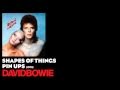 Shapes of Things - Pin Ups [1973] - David Bowie ...