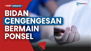 Kasus Ibu & Bayi Meninggal saat Melahirkan, Suami Curiga: Bidannya Cengengesan di Ruang Bersalin