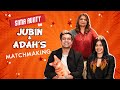 RAABTA: Sima Aunty on Jubin & Adah's Matchmaking | Jubin Nautiyal, Adah Sharma | Bhushan K