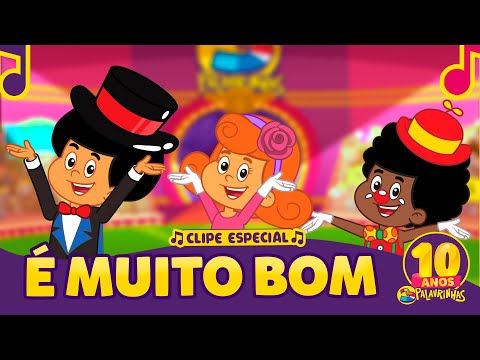 É Muito Bom Remake | 3 Palavrinhas | OFICIAL (Desenho Infantil)