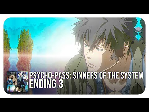 Psycho-Pass: Sinners of the System Ending 3 (Namae No Nai Kaibutsu - EGOIST (Masayuki Nakano Remix))