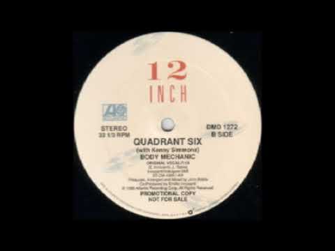 (Old School Music) Quadrant Six - Body Mechanic