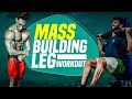 Complete Mass Building Leg Workout | Bhuwan Chauhan