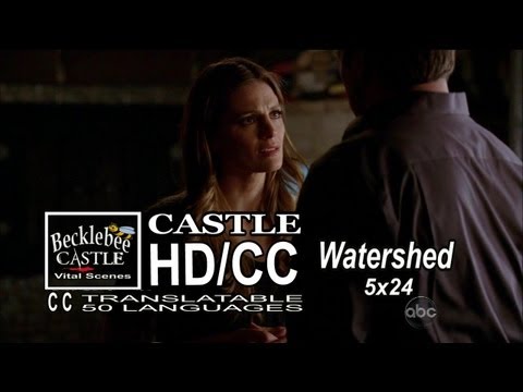 Castle 5x24 "Watershed"  Castle and Beckett Fight  / Argue at Apartment Season Finale HD/CC