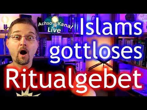 Das islamische Ritualgebet - eine heidnische Katastrophe im Herzen des Islam!