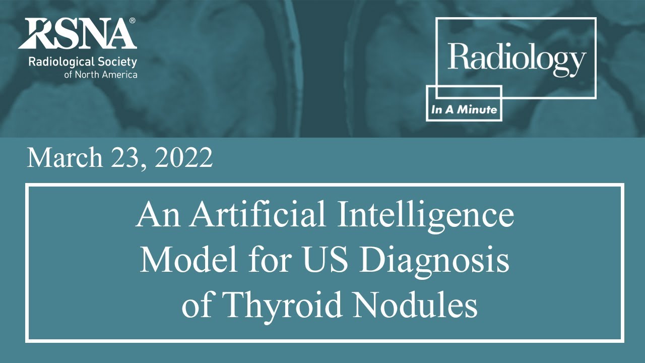 An Artificial Intelligence Model for US Diagnosis of Thyroid Nodules
