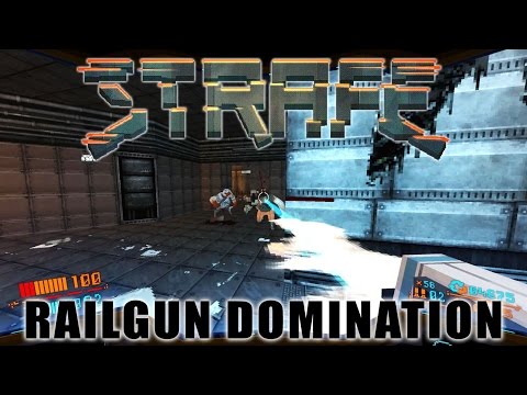STRAFE - RAILGUN DOMINATION (Icarus Playthrough)