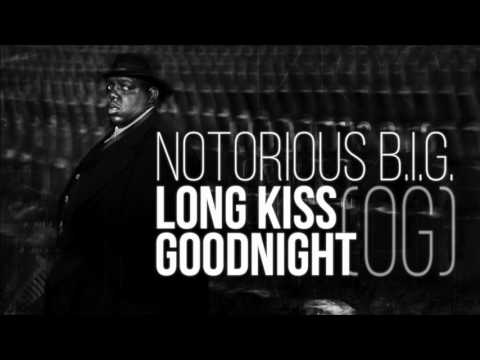 Notorious B.I.G. - Long Kiss Goodnight (True Demo Version)