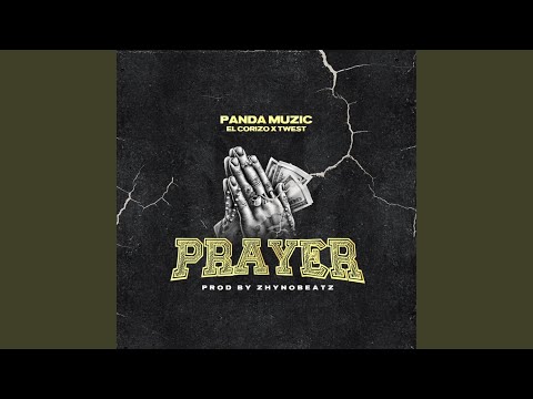 Prayer (feat. Corizo & T west)