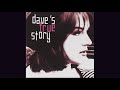 Dave's True Story