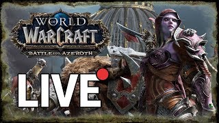 Nightborne &amp; Iron Dwarves Reputation Grind | World of Warcraft BFA Gameplay | WoW BFA Streaming