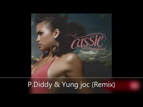 Cassie feat. P.Diddy & Yung Joc - Me&U (Remix)