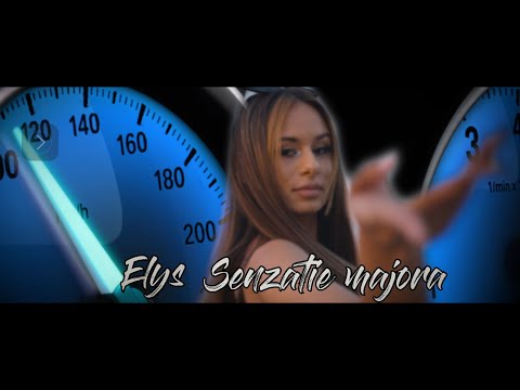 Elys - Senzatie majora (ofcial video ) 2022
