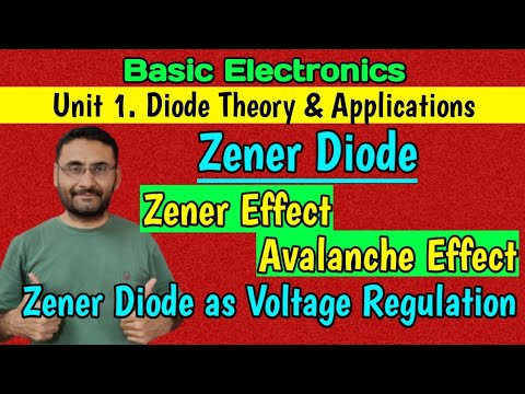 Zener Diode (Zener Diode as Voltage Regulator) Avalanch effect & Zener effect