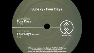 Subsky ‎– Four Days (Original Mix)