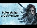 Tomb Raider PS4 Livestream with the Devs