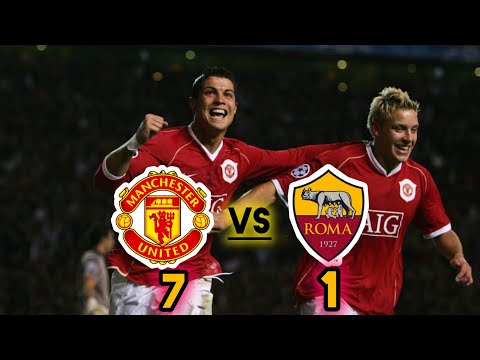 Manchester United vs AS Roma 7-1|All Goals & Highlight|Champion League 2007