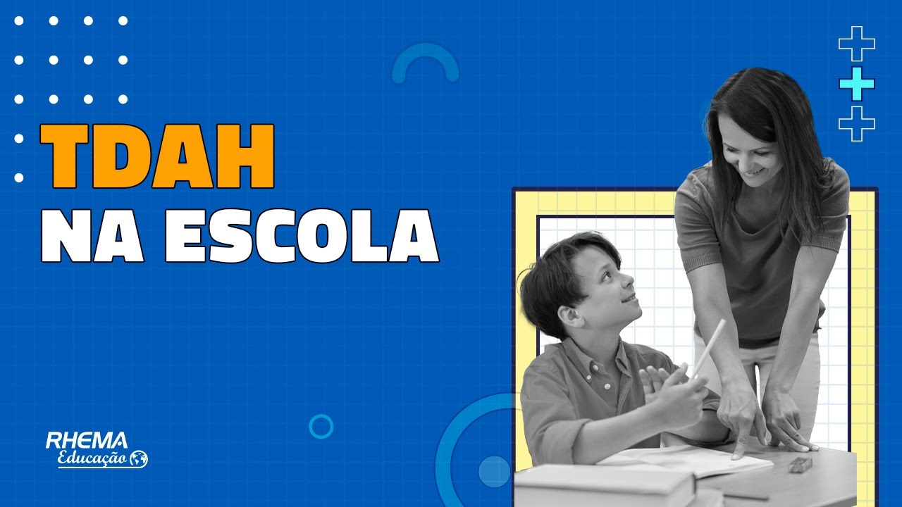 DIFICULDADES ESPECÍFICAS DO TDAH EM SALA DE AULA