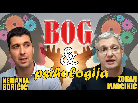 BOG I PSIHOLOGIJA - da li je PSIHOLOGIJA svedok ZA ili PROTIV BOGA?