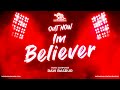 I'M BELIEVER - A NEW SINGLE | RAVI BASRUR MUSIC | TALENT HUNT - PART 3
