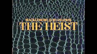 Macklemore &amp; Ryan Lewis Feat. Eighty4 Fly - Gold