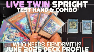 Live Twin Spright Deck Profile | Combo & Test Hand | June 2025