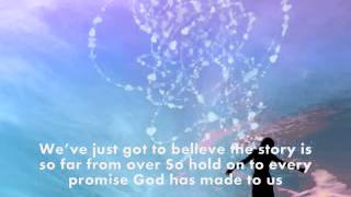 Glorious Unfolding by Steven Curtis Chapman Lyrics