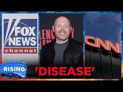 Bill Burr TORCHES CNN, Fox News, Calls Them A 'DISEASE' | RISING