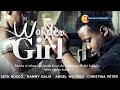 Wonder Girl Part 1 | A Steve Kanumba Film |