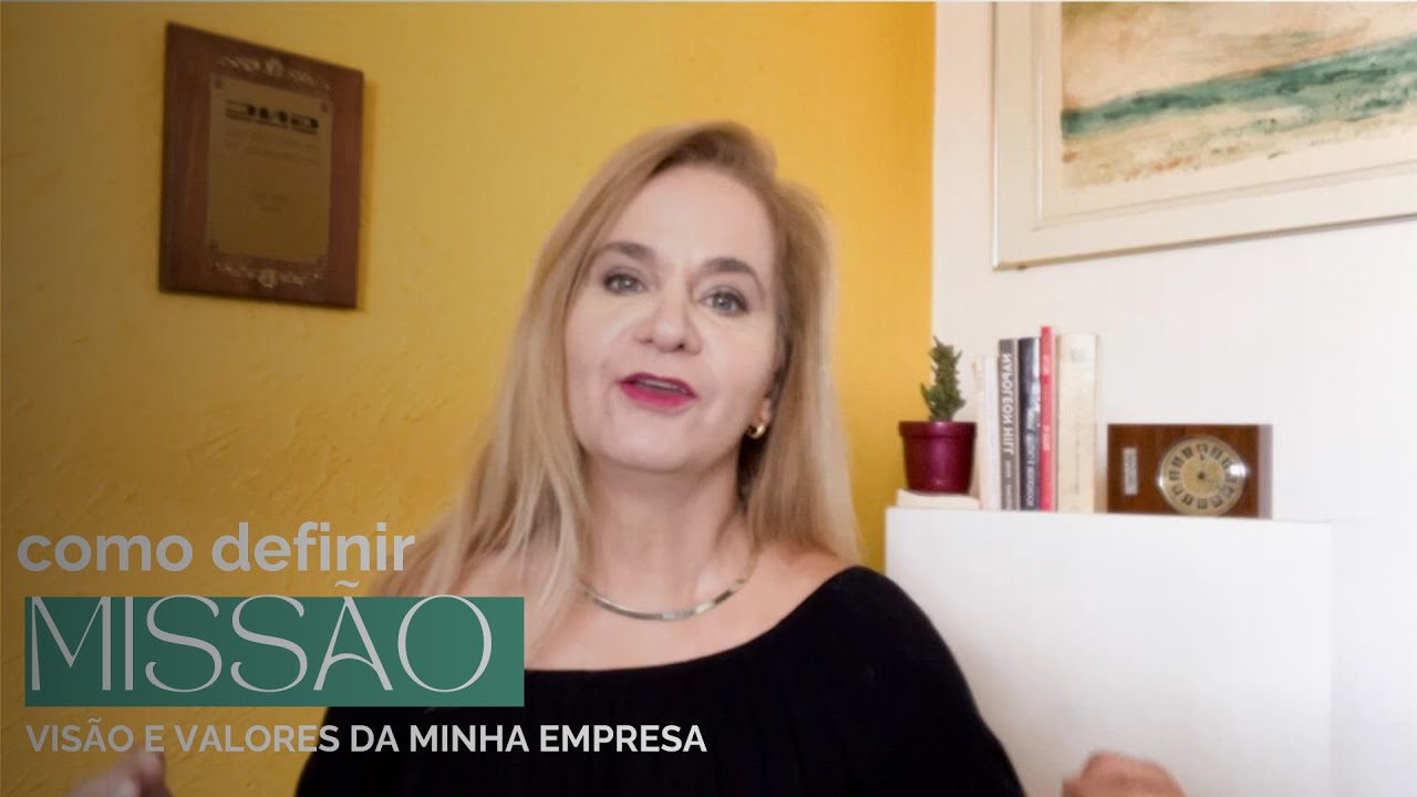 COMO ELABORAR MISSÃO VISÃO E VALORES DE UMA EMPRESA