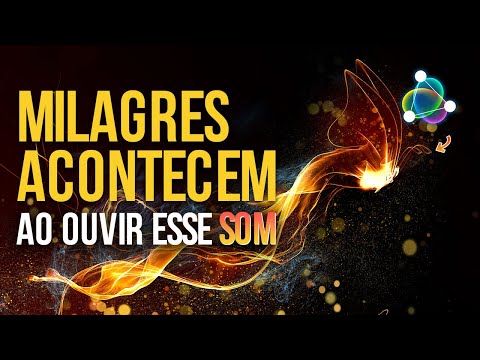 528 Hz FREQUÊNCIA DOS MILAGRES AUMENTAR VIBRAÇÃO POSITIVA AUMENTAR ENERGIA POSITIVA - BOAS VIBES!