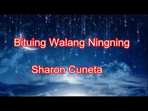 Bituin Walang Ningning [Lyrics] by SHARON CUNETA