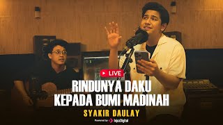 Download lagu Livestream | Rindunya Daku Kepada Bumi Madinah - Syakir Daulay mp3