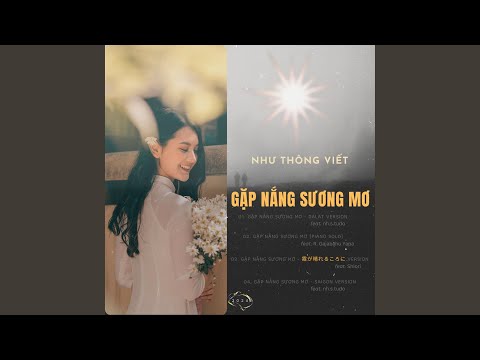 Gặp nắng sương mơ - Như Thông Viết