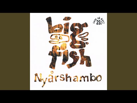 Nyårshambo - Big Fish