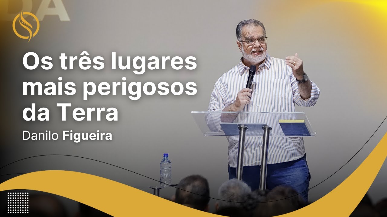 Danilo Figueira - OS TRÊS LUGARES MAIS PERIGOSOS DA TERRA | CASA DE ZADOQUE 2024