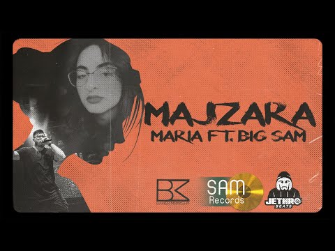 Maria Ft BigSam - Majzara (Prod. By Jethro) ماريا وبيغ سام - مجزرة